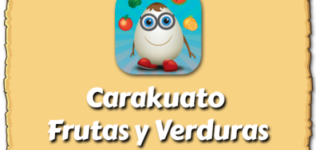 Carakuato frutas y verduras app